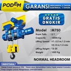  Electric Wire Rope Hoist Podem Normal Headroom Hoist M750(2 Rope Falls) 1