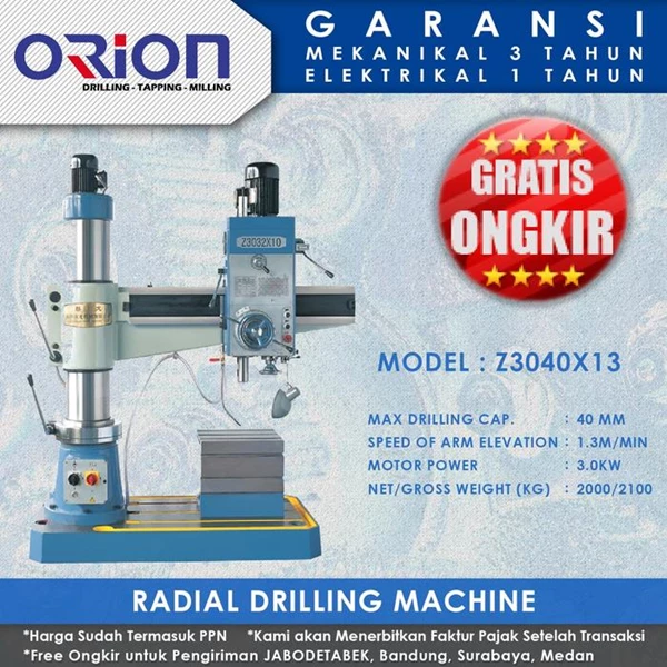 Mesin Bor Duduk Orion Radial Drilling Machine Z3040X13