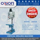 Mesin Bor Duduk Orion Vertical Drilling Machine Z5032A 1