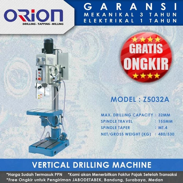 Mesin Bor Duduk Orion Vertical Drilling Machine Z5032A