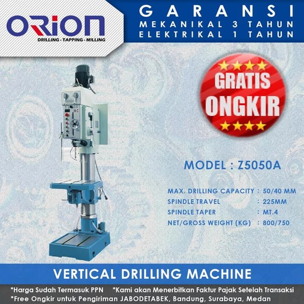 Mesin Bor Duduk Orion Vertical Drilling Machine Z5050A