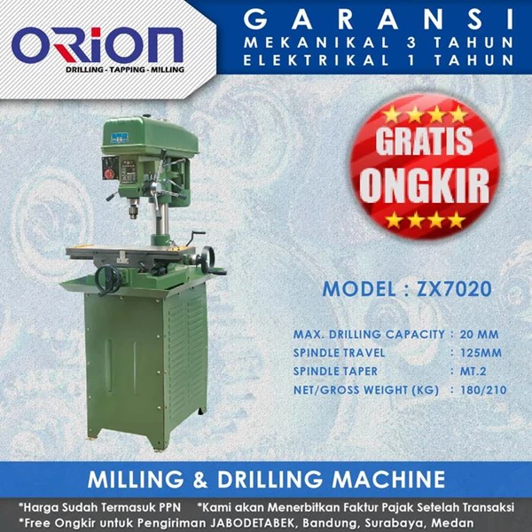 Mesin Bor Duduk Orion Milling & Drilling Machine ZX7020