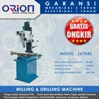 Mesin Bor Duduk Orion Milling & Drilling Machine ZX7045 1