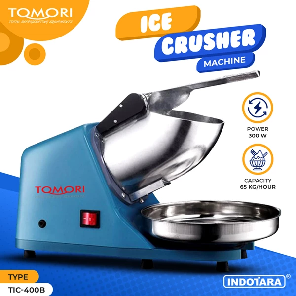 Ice Crusher / Mesin Gilingan Es / Mesin Es Serut Tomori - TIC-400B